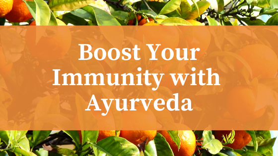 Boost Your Immunity with Ayurveda 1