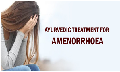 AYURVEDIC HERBS IN AMENORRHEA